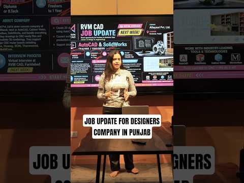 Job Update for CAD Designers - Company Based in Punjab | RVM CAD Faridabad, Ahmedabad & Pune