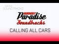 Burnout Paradise Soundtrack °17 Calling All Cars ...