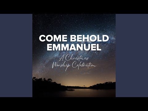Thumbnail for Sing We The Song Of Emmanuel (With Angels We Have Heard) video