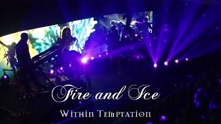 Within Temptation - Fire and Ice (Best Live Version) - Traducido al Español