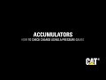 Cat Performance Hammers | How To Check Accumulator Charge Using a Charging Kit