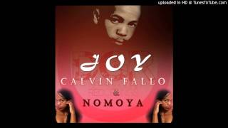 Download lagu Calvin Fallo feat. Nomoya - Joy (Original Mix) mp3