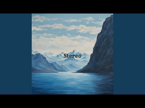 Stereo