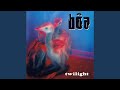 Twilight