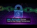 Using Blockchain Technology NREL Opens Window To Peer To Peer Energy Transactions