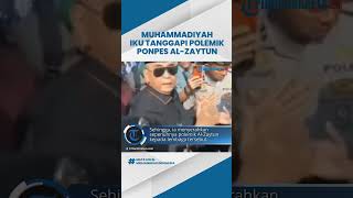 PP Muhammadiyah Minta MUI dan Kemenag, Segera Lakukan Tindakan soal Aliran Sesat Ponpes Al-Zaytun