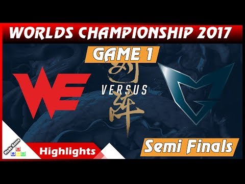 WE vs SSG Highlights Game 1 - Team WE vs Samsung Galaxy World Championship 2017 Semi Finals