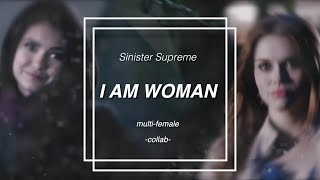 I AM WOMAN // Multifemale Collaboration