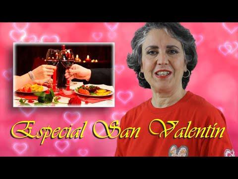Menú y recetas para San Valentin 💖💖💖