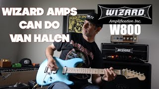 Video thumbnail for WIZARD W800 100 Watt HEAD - Classic VAN HALEN Tone? by Jason Hobbs