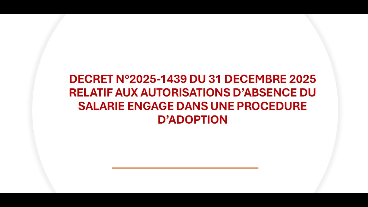 Réunion d'actu mars 2026 - Autorisation d’absence procédure d’adoption