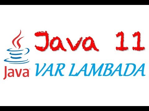 First Contact With Var In Java 10 And Var Lambda Java 11 Example