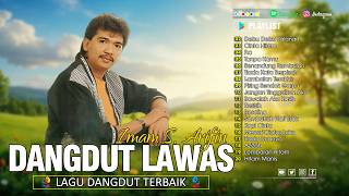 Download lagu Imam S Arifin🎵Dangdut Lawas Original Era 80an 90an 🎵 Lagu Dangdut Kenangan Terbaik Enak Didengar mp3 Download lagu Imam S Arifin🎵Dangdut Lawas Original Era 80an 90an 🎵 Lagu Dangdut Kenangan Terbaik Enak Didengar mp3