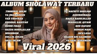 Download lagu Sholawat Merdu 2026 Full Album 🌙 Ya Thoybah, Thohirul Qolbi, Sidnan Nabi | Penenang Hati mp3