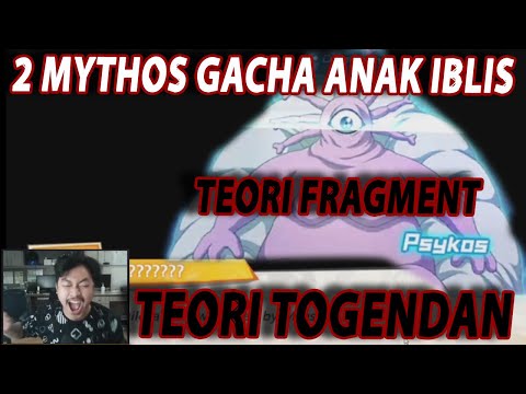 🔥🔥2 TEORI ANAK IBLIS UNTUK GACHA LIMITED SSR [MYTHOS GACHA PSYKOS] - ONE PUNCH MAN:The Strongest