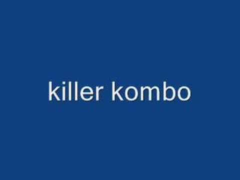 killer kombo