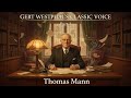 Gert Westphal liest Thomas Mann – Part 1 by Thomas Mann | Classic Literature Audiobook