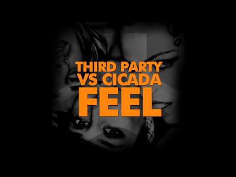 Third Party vs Cicada 'Feel' - Official Clip