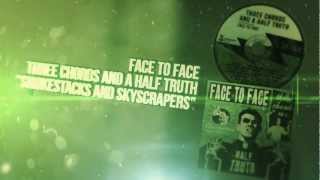 Face to Face - Smokestacks and Skyscrapers