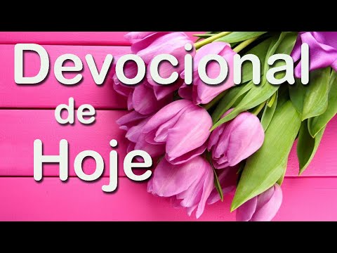 Devocional Diário de Hoje | 20/10/2022