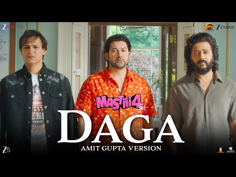 Daga - Amit Gupta | Mastiii 4 | Riteish, Vivek, Aftab, Elnaaz, Shreya, Ruhii | Meet Bros | Lyrical