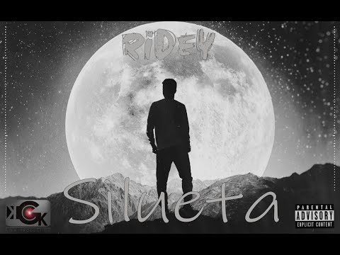 1. Ridey - Silueta (official video lyrics)