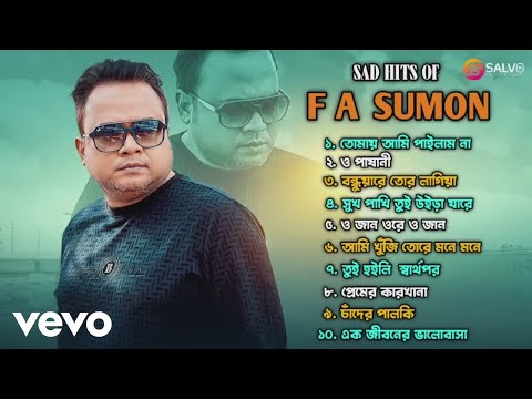 F A Sumon - Sad Hits Of F A Sumon