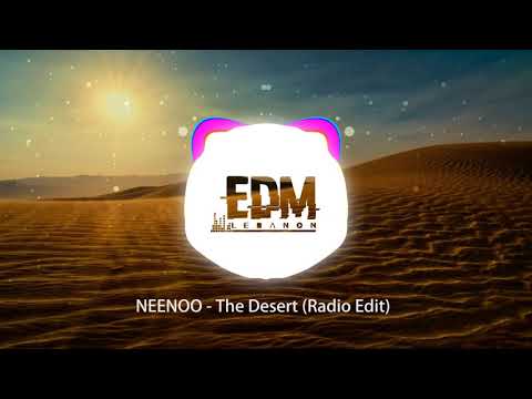 NEENOO - The Desert (Radio Edit)