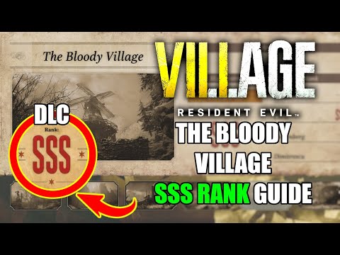 How To Get SSS Rank in The Bloody Village - Resident Evil Village Mercenaries Additional Orders