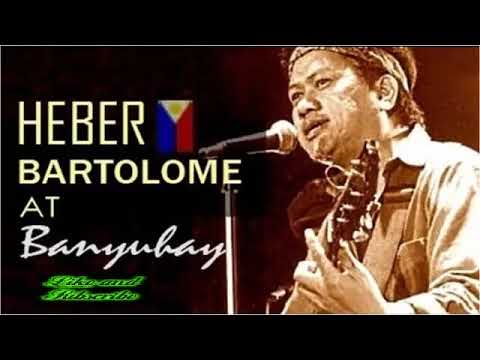 Heber Bartolome At Banyuhay Nonstop Filipino Music