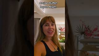 Cruise Buffet #buffet #cruise #japan @celebritycruises