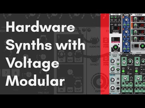Voltage Modular | Using Voltage Modular with Hardware Synths