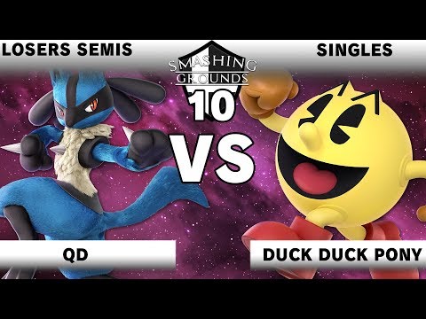 Smashing Grounds 10 - QD (Lucario) Vs. Duck Duck Pony (Pac-Man) - Losers Semis - SSBU