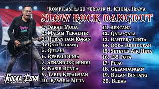 Download lagu KOMPILASI SLOW ROCK DANGDUT TERBAIK VIRAL TIKTOK 2025 || Rhoma Irama || by Rocka Lova mp3