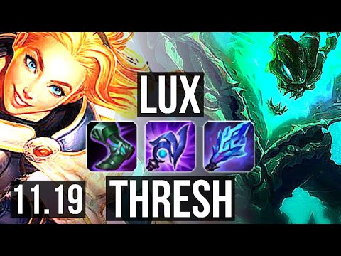 LUX & Lucian vs THRESH & Jinx (SUPPORT) | 2.7M mastery, 2500+ games | KR Grandmaster | v11.19