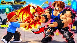 O ADM ME DEU O DRAGÃO MAIS OP DO MUSCLE LEGENDS E VIREI TOP 1!