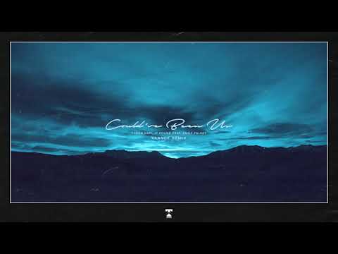Tyron Hapi, if found feat. Emily Falvey - Could’ve Been Us (Vaance Remix)