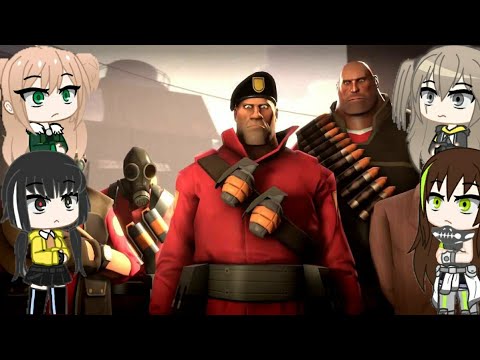 gacha girl's frontline reacto I_ll Make a Mann Out of You [SFM] tf2