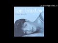 Toni Braxton= I Don't Want To (Frankie Knuckles ...