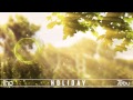 Holiday by Itro and Tobu