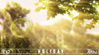 Download lagu Itro & Tobu - Holiday mp3