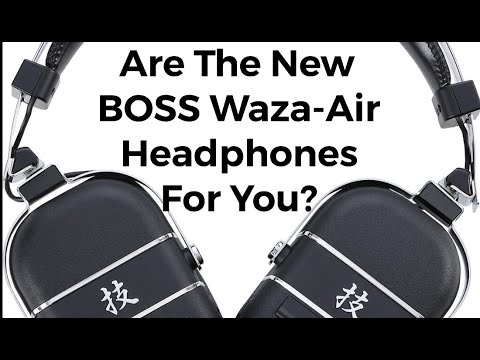 Are The New BOSS Waza-Air Headphones For You?
