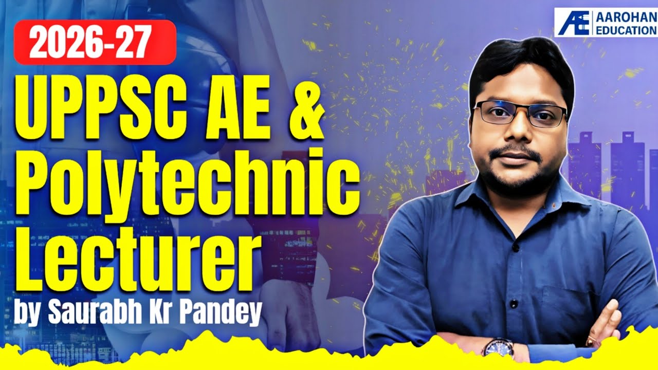 UPPSC AE & Polytechnic Lecturer 2026-27 by Saurabh Kr Pandey