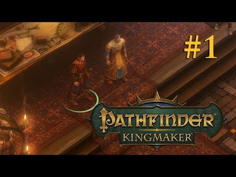 Let's Play Pathfinder: Kingmaker #1 – Im Auftrag der Schwertfürstin (Blind / Fordernd / Deutsch)