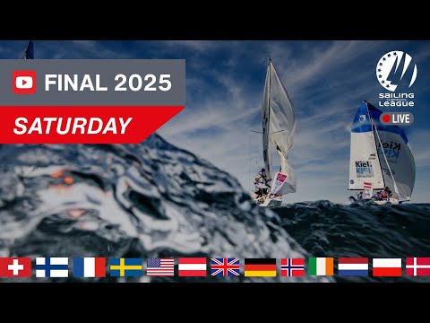 SAILING CHAMPIONS LEAGUE WORLD FINAL - Kiel 2025  Saturday📡