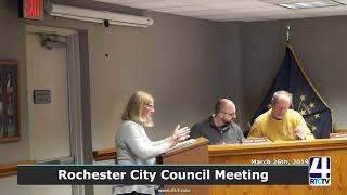 Rochester Monthly City Council Meeting - 3-26-19