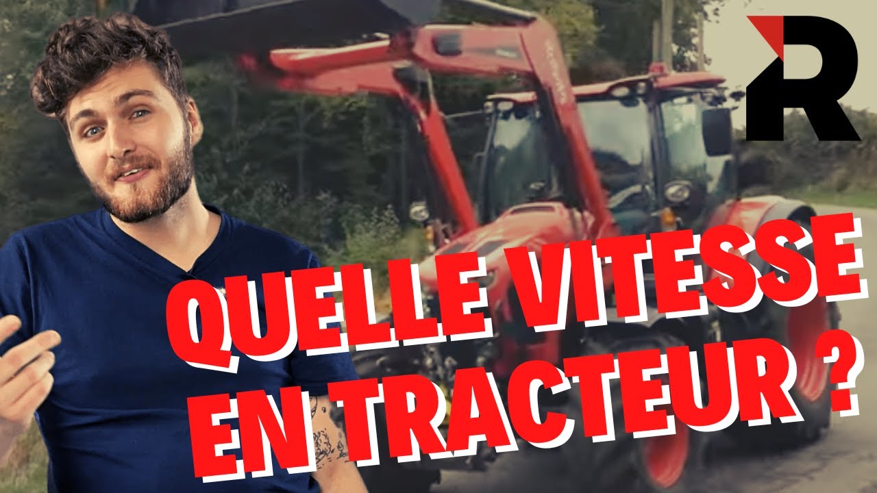 A quelle vitesse peut-on rouler en tracteur ?