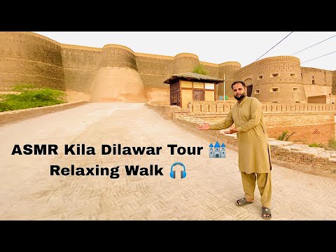 ASMR Kila Dilawar Tour 🏰 | Relaxing Walking Sounds & Nature Vibes