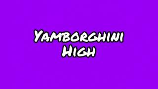 A$AP Mob - Yamborghini High (Slowed)