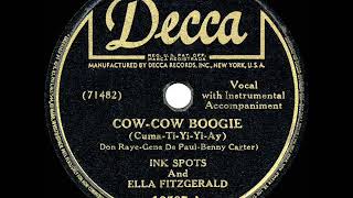 1944 HITS ARCHIVE: Cow-Cow Boogie - Ink Spots &amp; Ella Fitzgerald